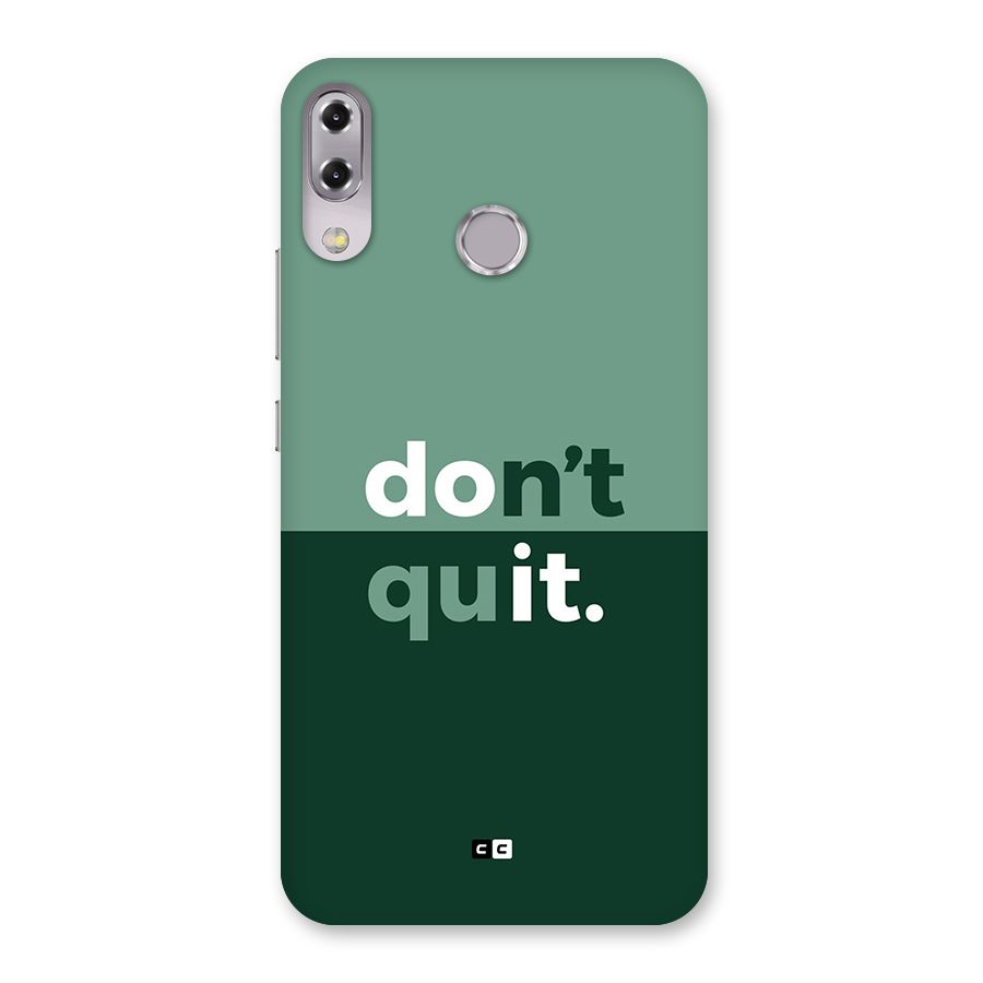 Do Not Quit Back Case for Zenfone 5Z