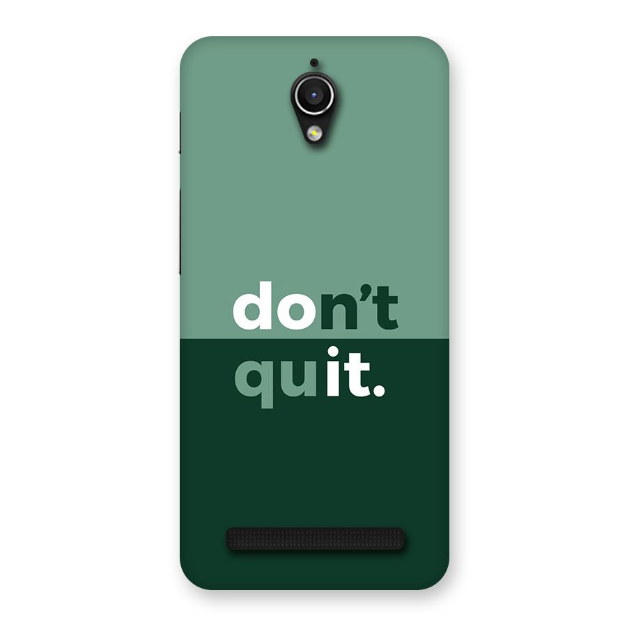 Do Not Quit Back Case for Zenfone Go