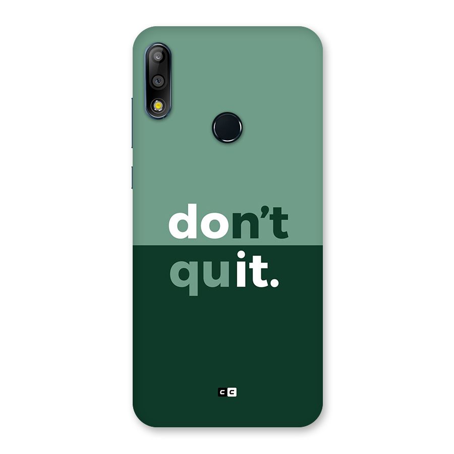Do Not Quit Back Case for Zenfone Max Pro M2