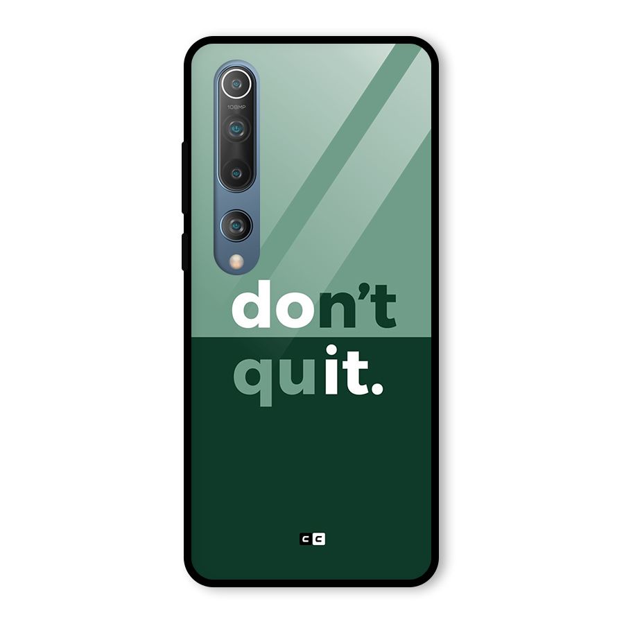 Do Not Quit Glass Back Case for Mi 10