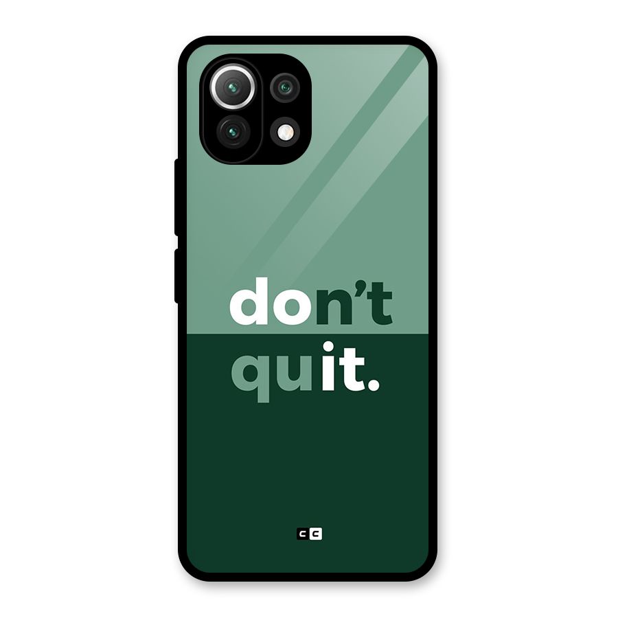Do Not Quit Glass Back Case for Mi 11 Lite NE 5G