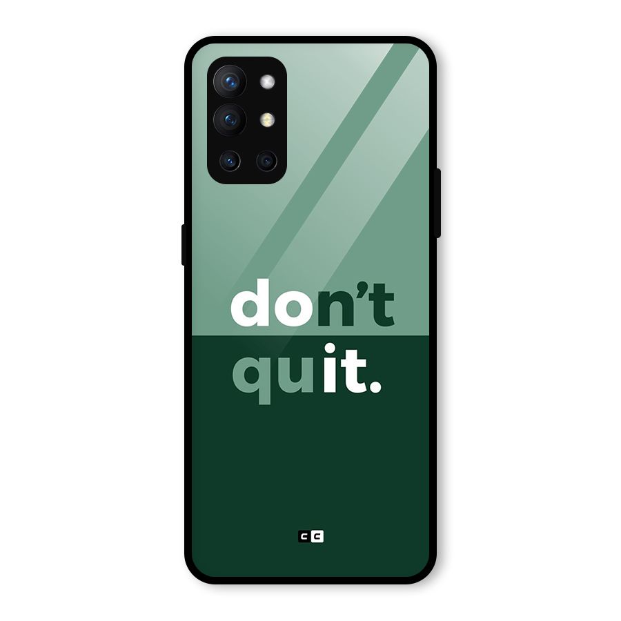 Do Not Quit Glass Back Case for OnePlus 9R
