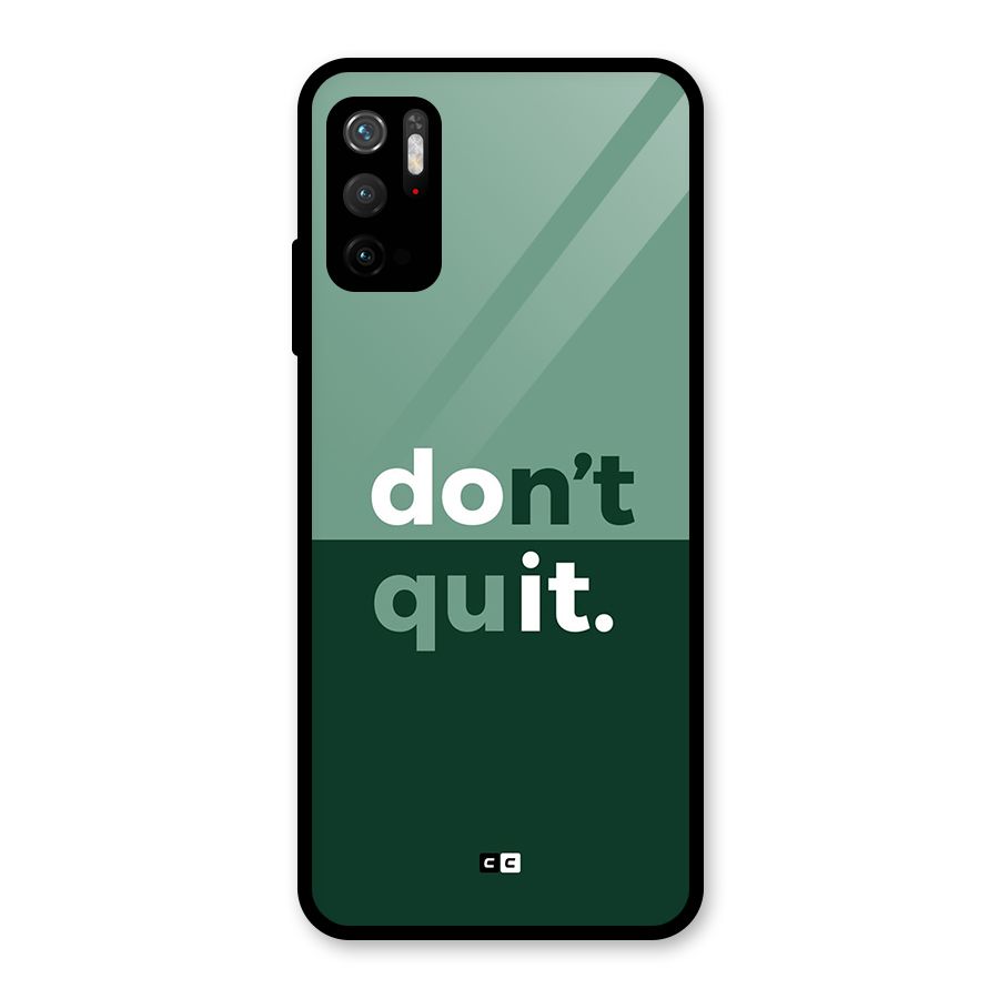 Do Not Quit Glass Back Case for Poco M3 Pro 5G