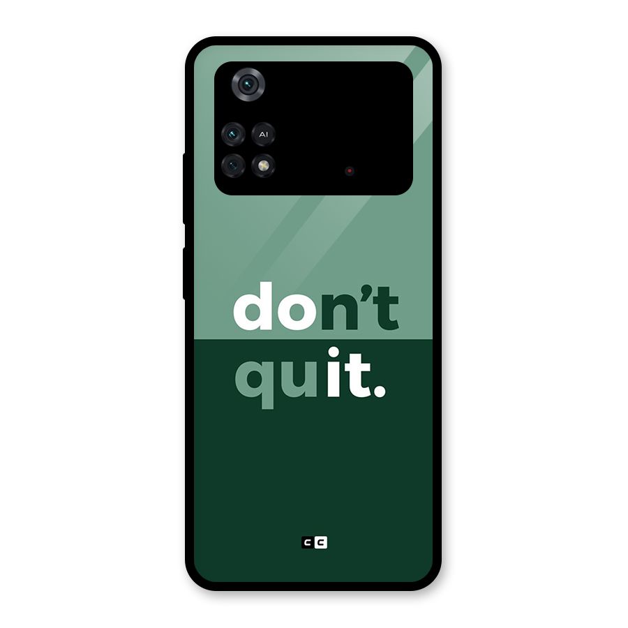 Do Not Quit Glass Back Case for Poco M4 Pro 4G