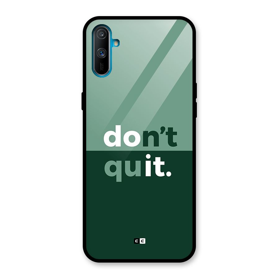 Do Not Quit Glass Back Case for Realme C3