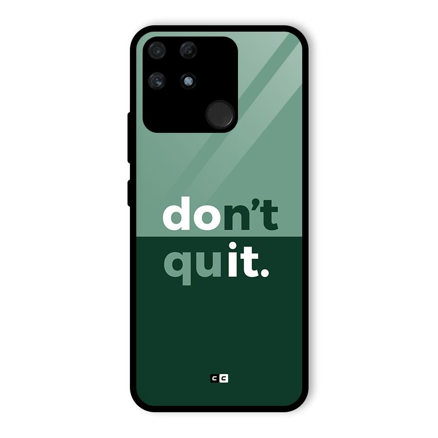 Do Not Quit Glass Back Case for Realme Narzo 50A