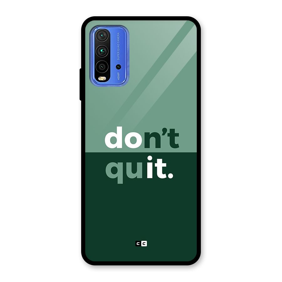 Do Not Quit Glass Back Case for Redmi 9 Power