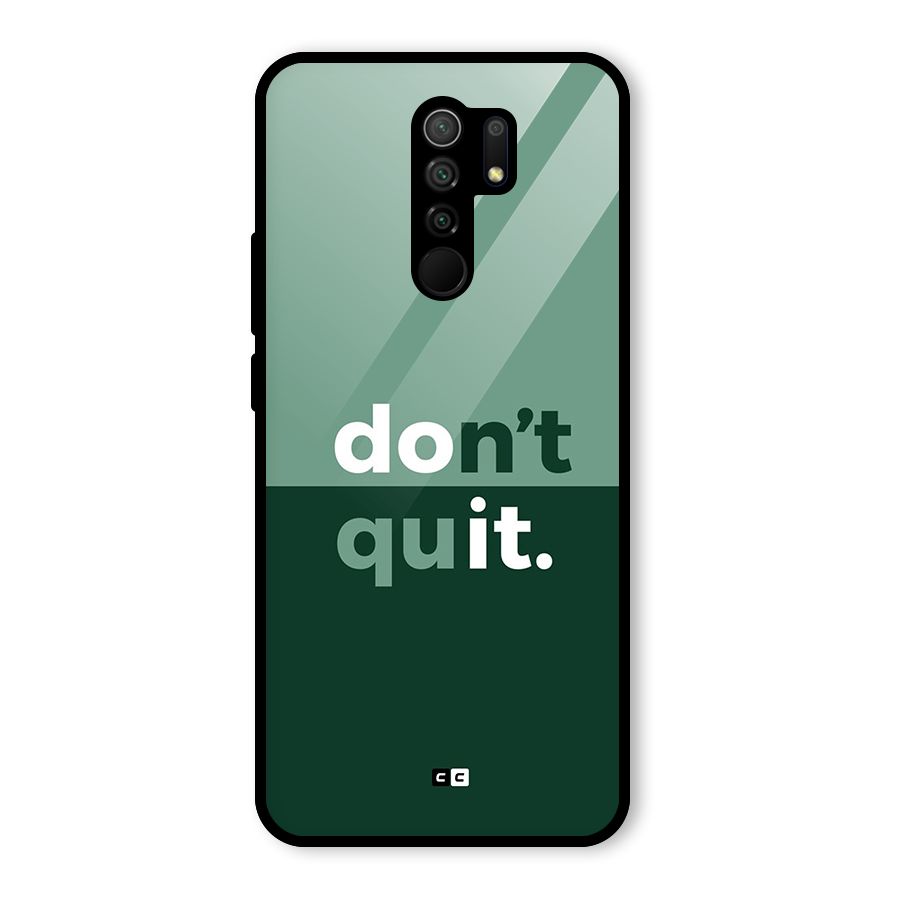 Do Not Quit Glass Back Case for Redmi 9 Prime