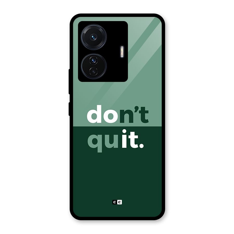 Do Not Quit Glass Back Case for Vivo T1 Pro