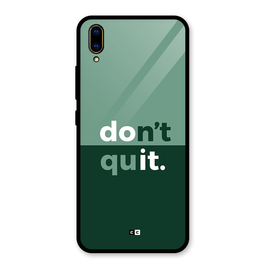 Do Not Quit Glass Back Case for Vivo V11 Pro