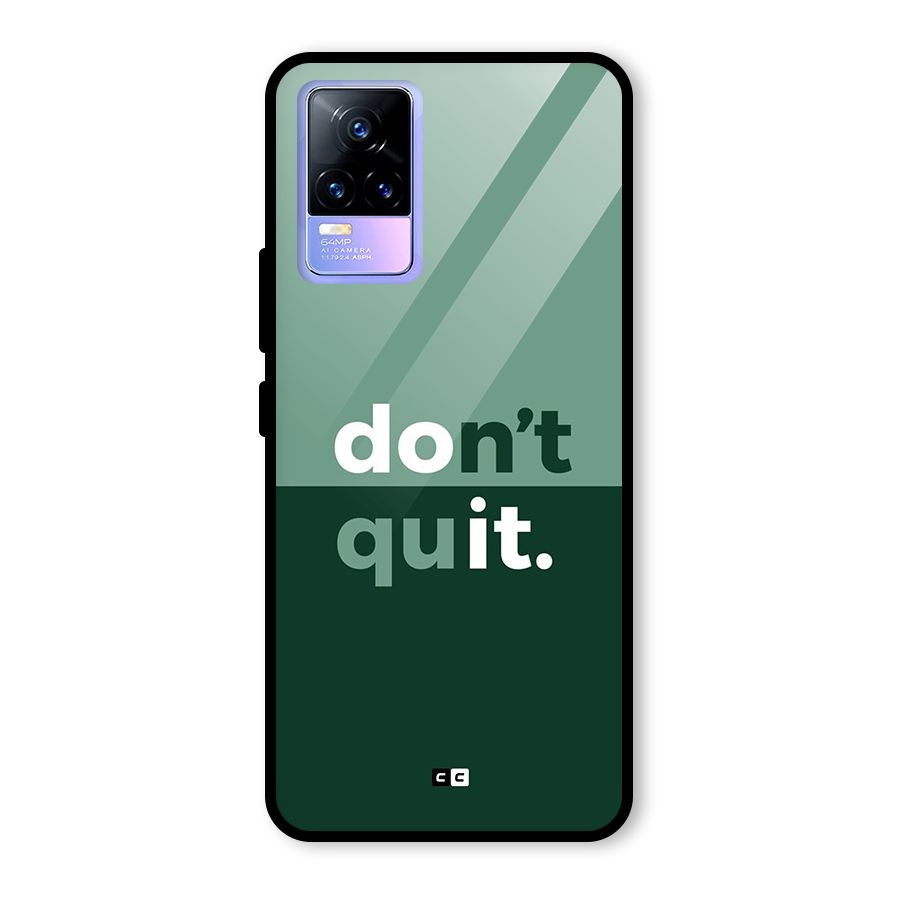 Do Not Quit Glass Back Case for Vivo Y73