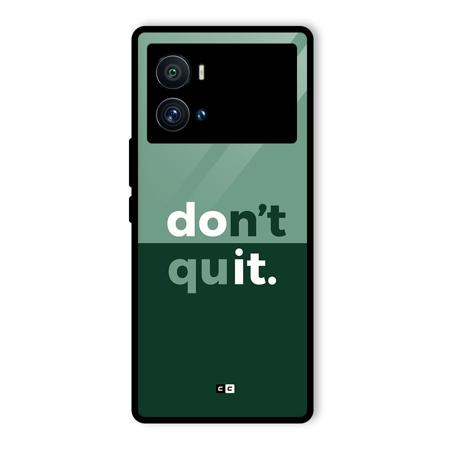 Do Not Quit Glass Back Case for Vivo iQOO 9 Pro