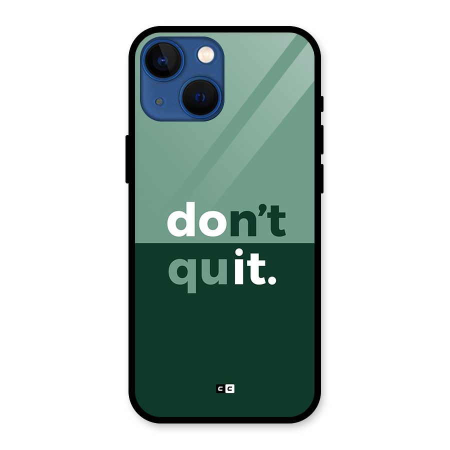 Do Not Quit Glass Back Case for iPhone 13 Mini