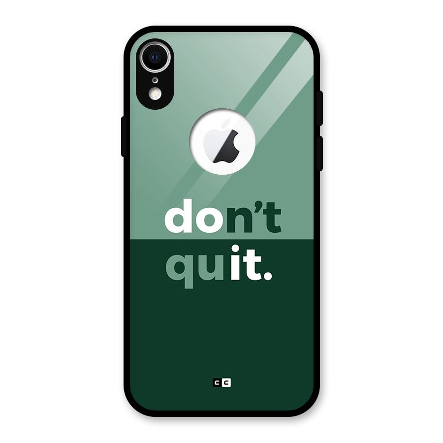 Do Not Quit Glass Back Case for iPhone XR Logo Cut