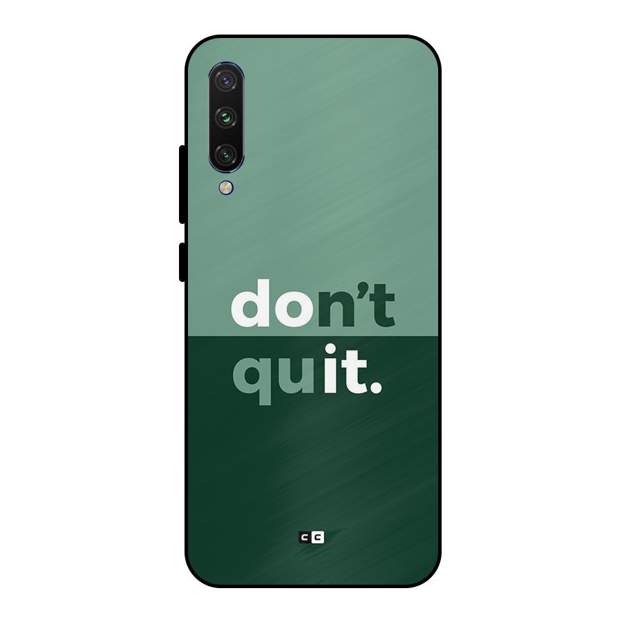 Do Not Quit Metal Back Case for Mi A3