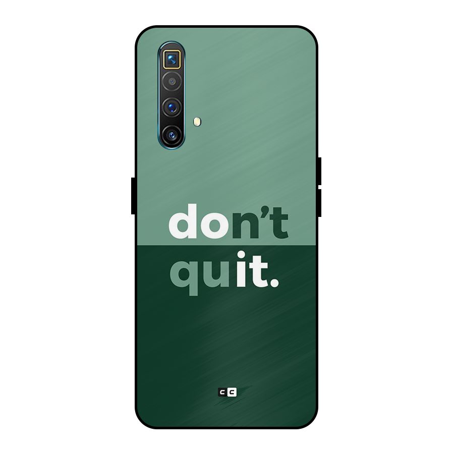 Do Not Quit Metal Back Case for Realme X3