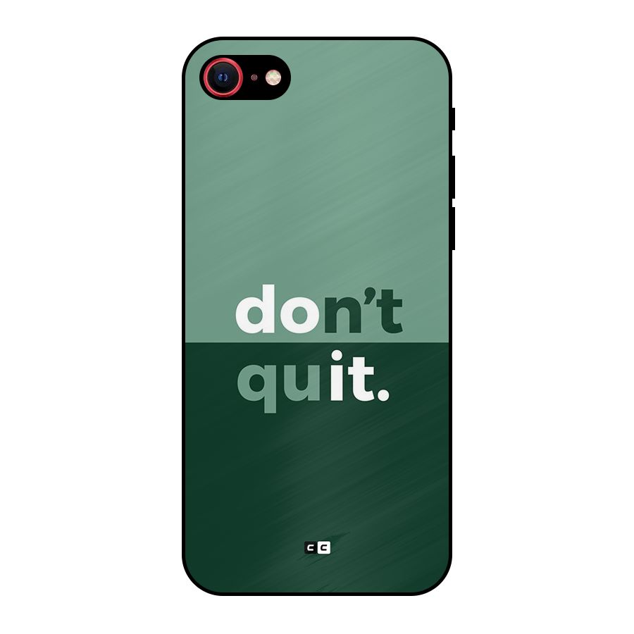 Do Not Quit Metal Back Case for iPhone SE 2022