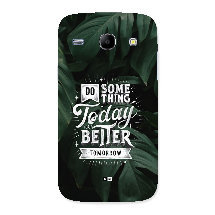 Do Something Back Case for Galaxy Core