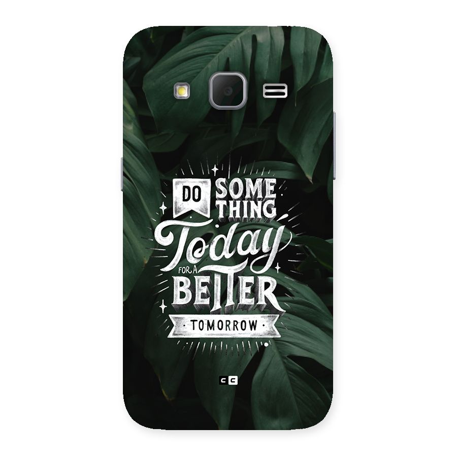 Do Something Back Case for Galaxy Core Prime