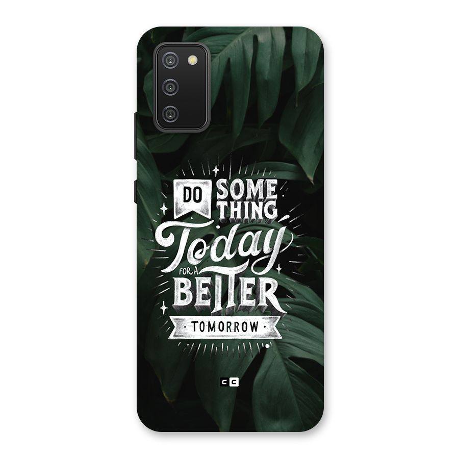 Do Something Back Case for Galaxy F02s