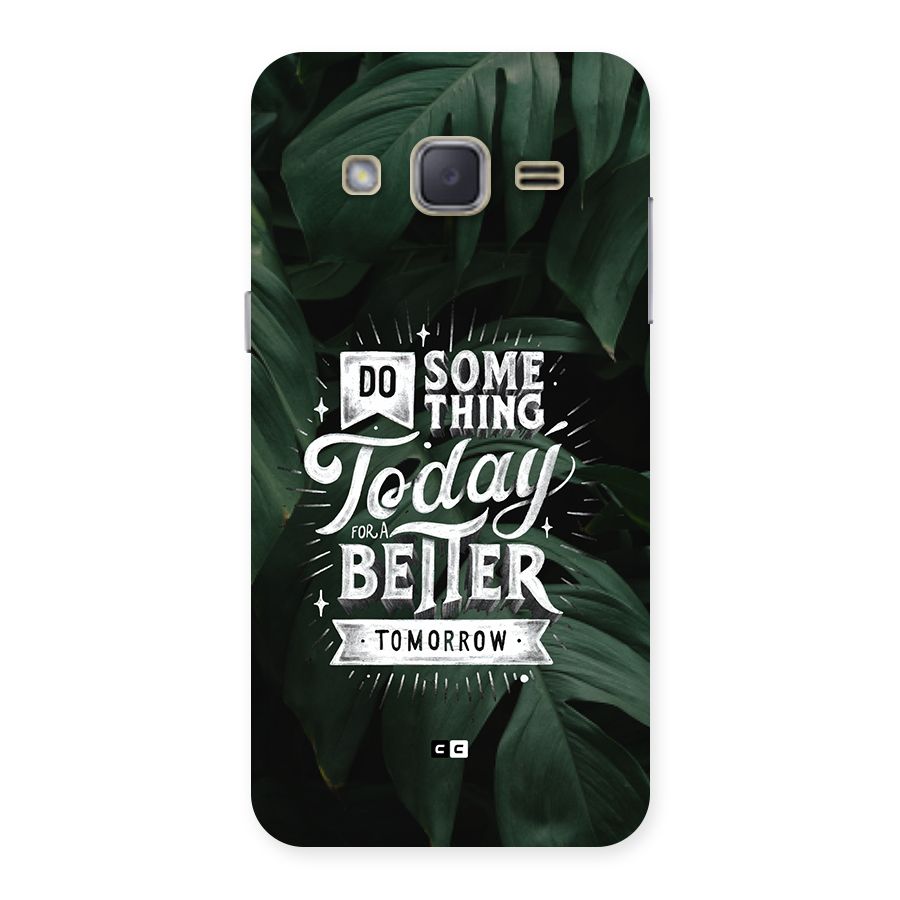 Do Something Back Case for Galaxy J2