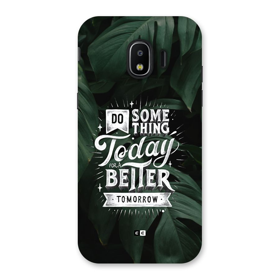 Do Something Back Case for Galaxy J2 Pro 2018