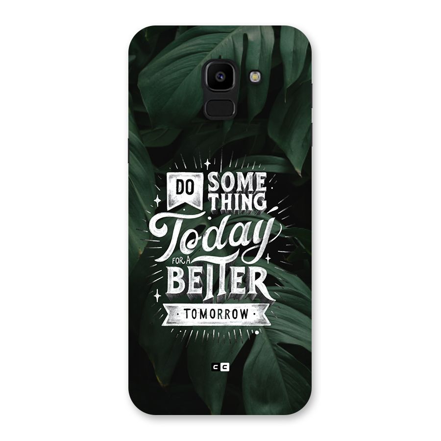 Do Something Back Case for Galaxy J6