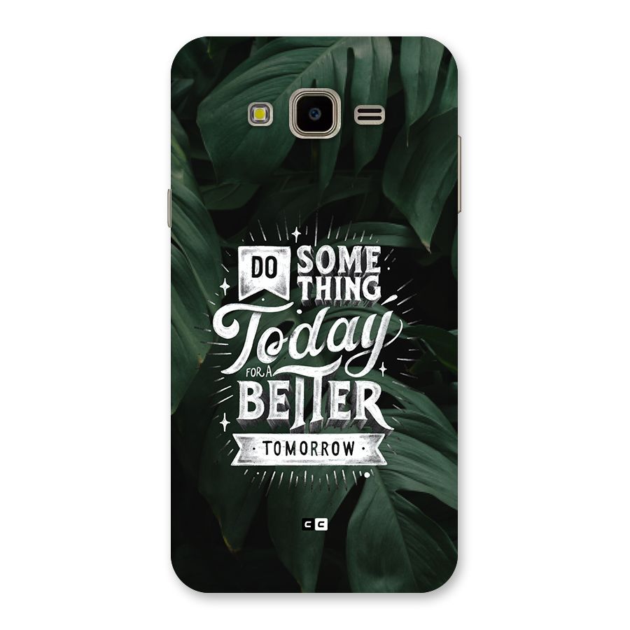 Do Something Back Case for Galaxy J7 Nxt
