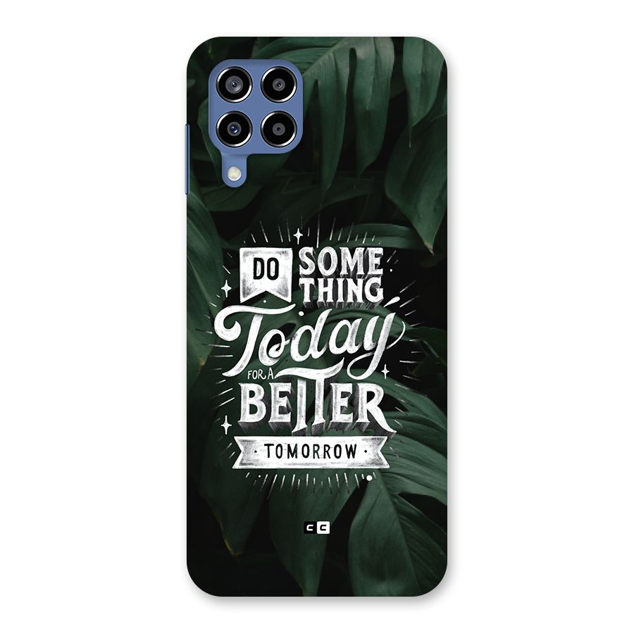 Do Something Back Case for Galaxy M53 5G