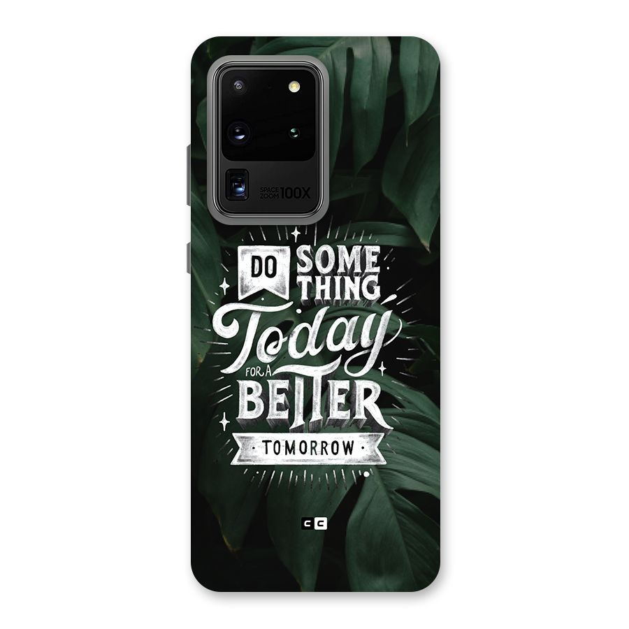 Do Something Back Case for Galaxy S20 Ultra