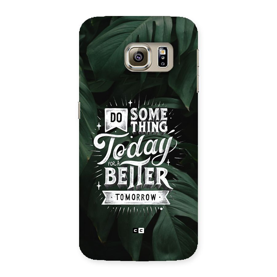 Do Something Back Case for Galaxy S6 edge
