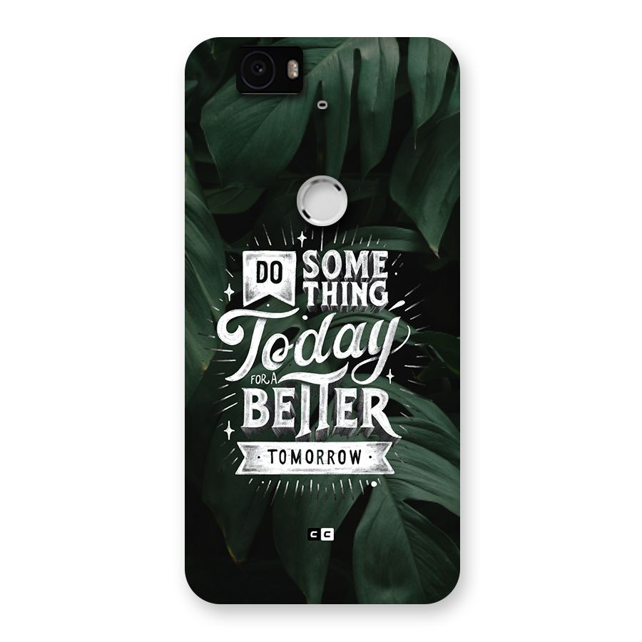 Do Something Back Case for Google Nexus 6P