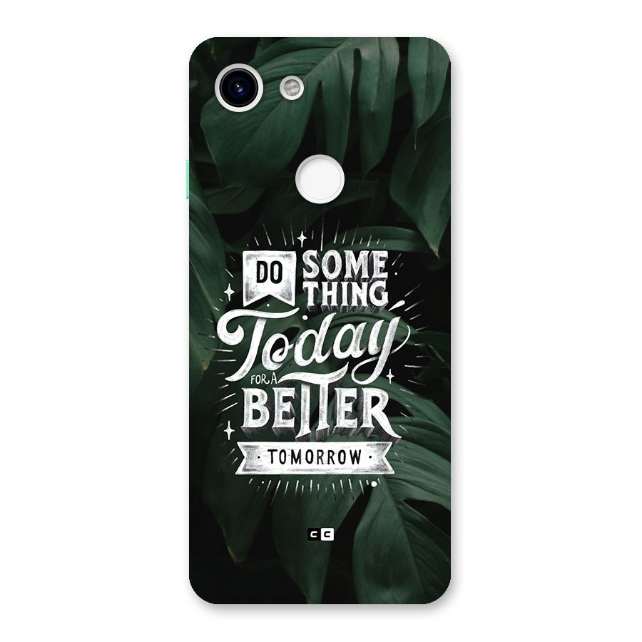 Do Something Back Case for Google Pixel 3
