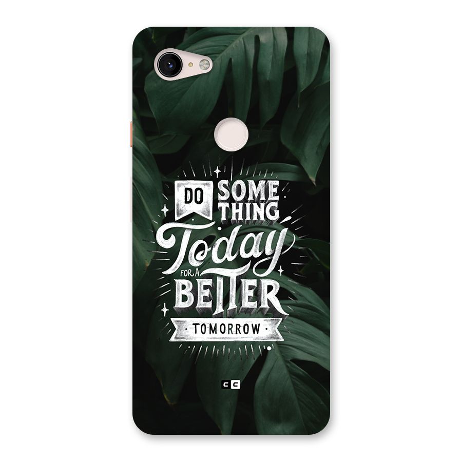 Do Something Back Case for Google Pixel 3 XL