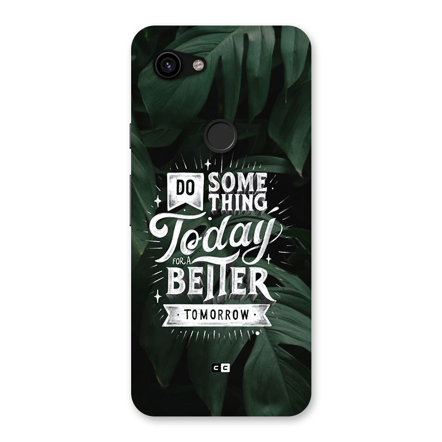 Do Something Back Case for Google Pixel 3a