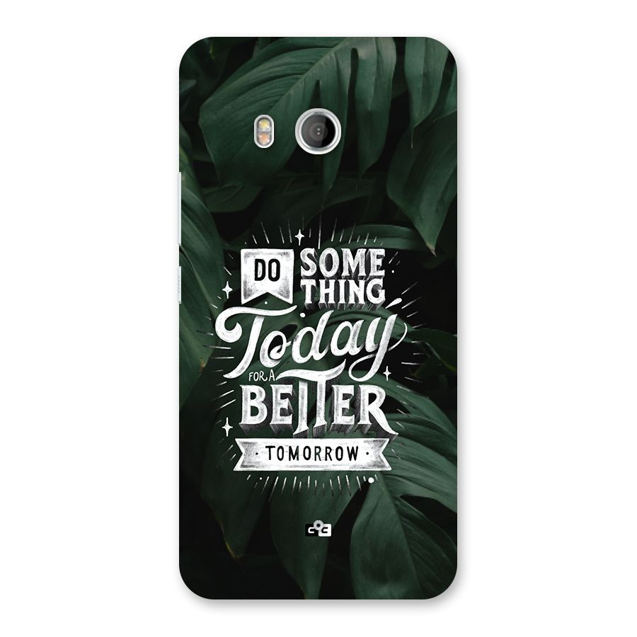 Do Something Back Case for HTC U11