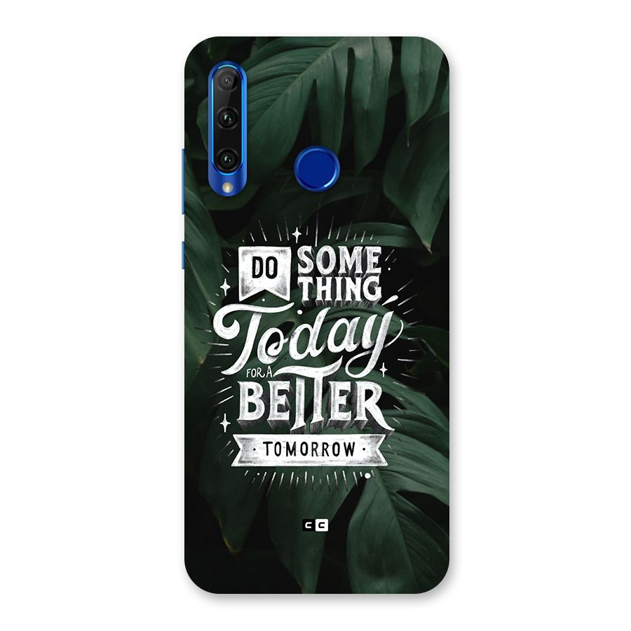 Do Something Back Case for Honor 20i