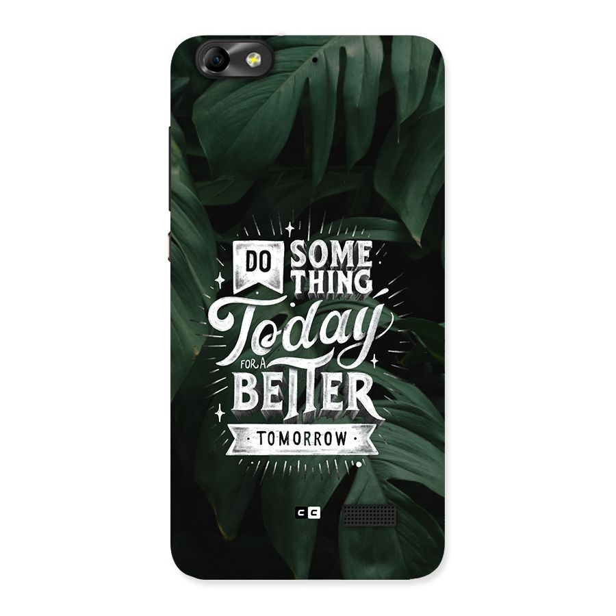 Do Something Back Case for Honor 4C