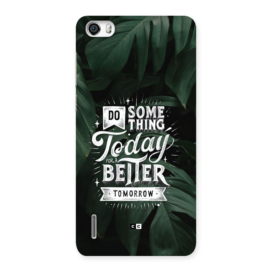 Do Something Back Case for Honor 6