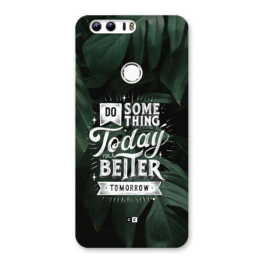 Do Something Back Case for Honor 8