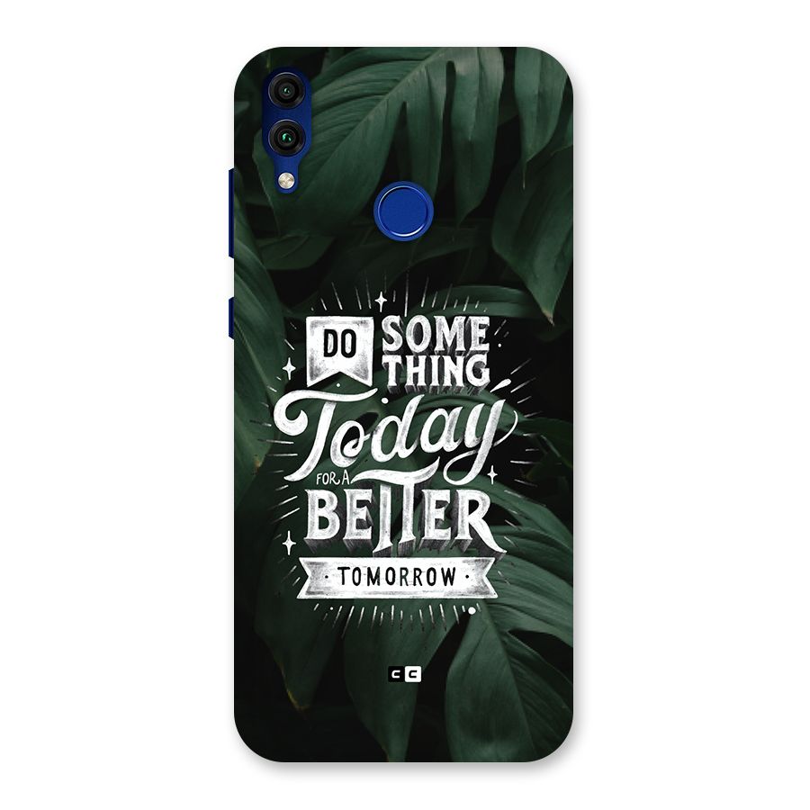 Do Something Back Case for Honor 8C