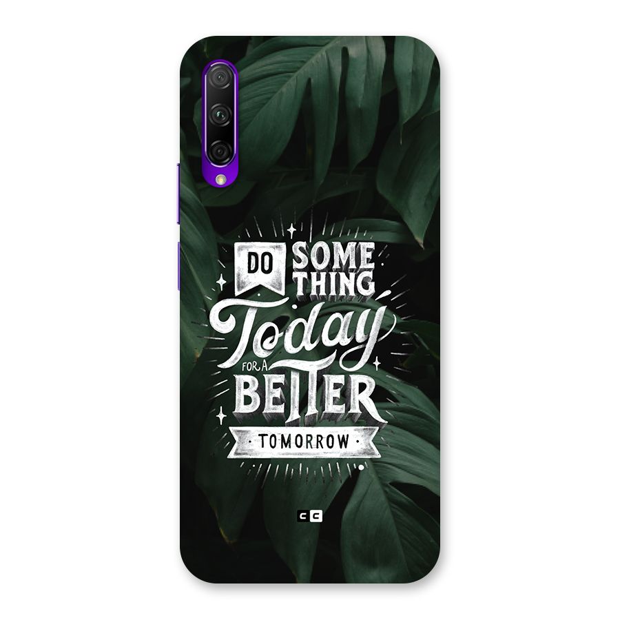 Do Something Back Case for Honor 9X Pro