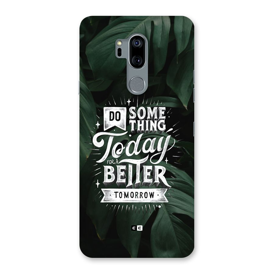 Do Something Back Case for LG G7