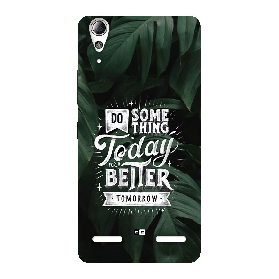 Do Something Back Case for Lenovo A6000 Plus