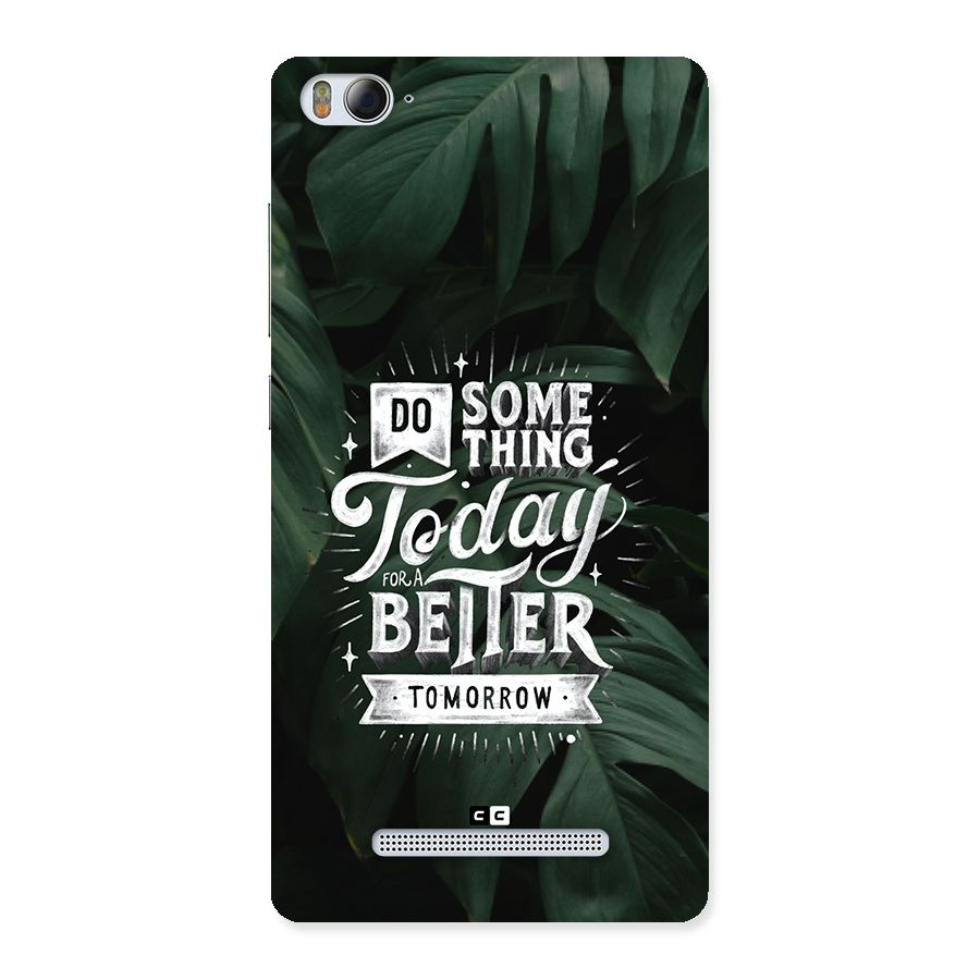 Do Something Back Case for Mi4i