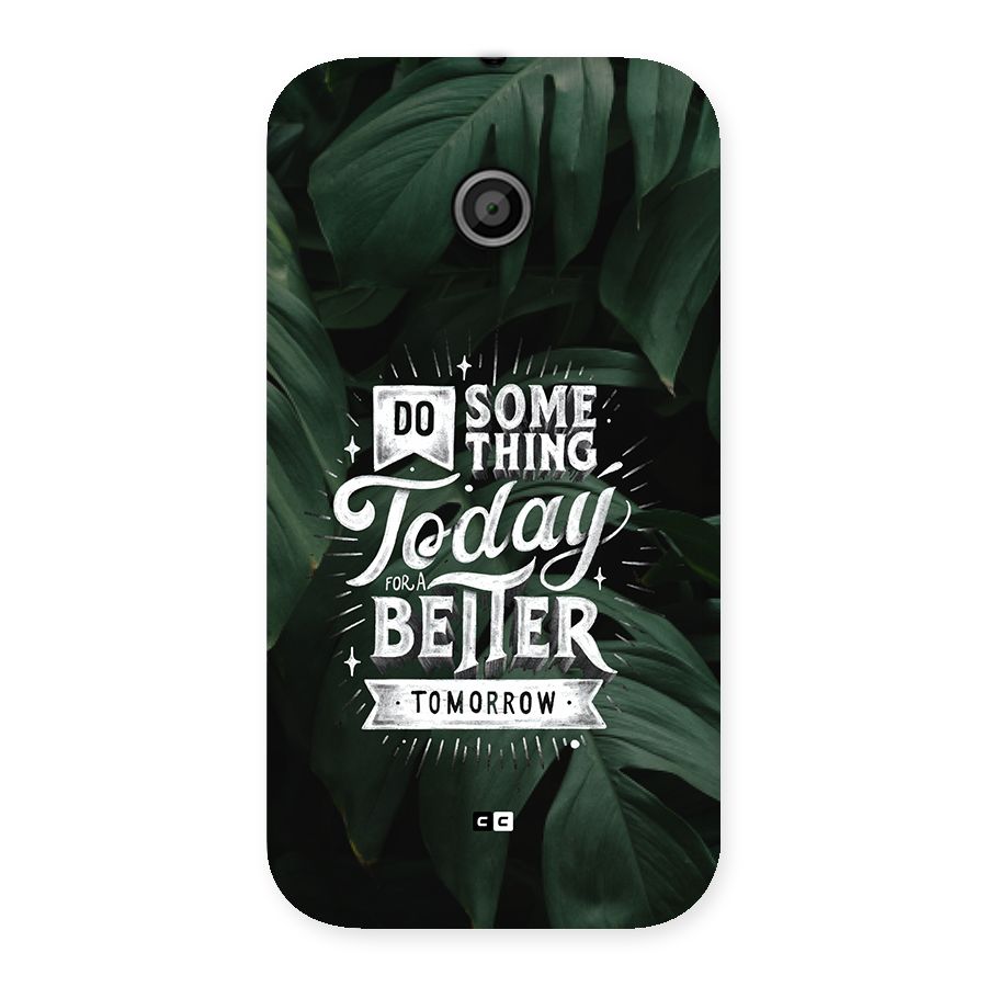 Do Something Back Case for Moto E