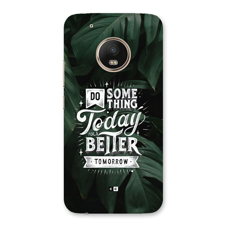 Do Something Back Case for Moto G5 Plus