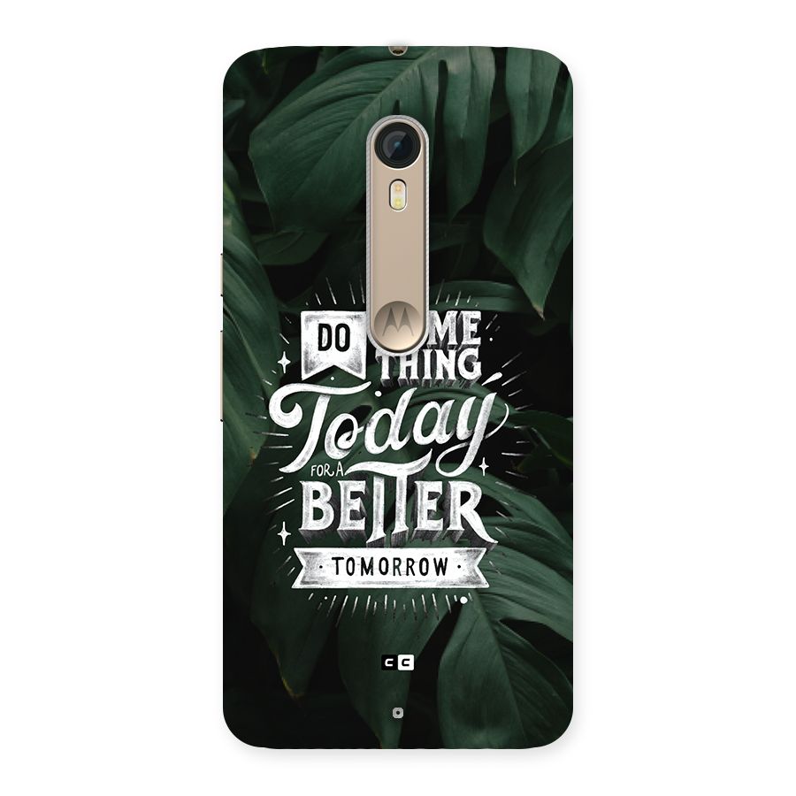 Do Something Back Case for Moto X Style