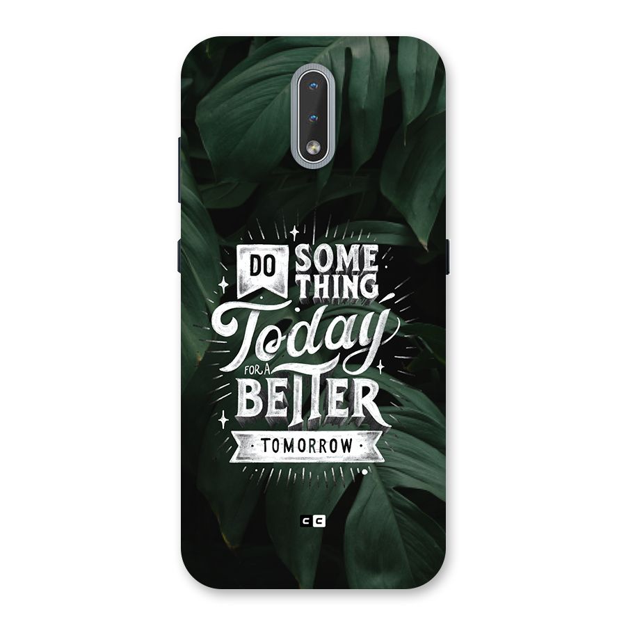 Do Something Back Case for Nokia 2.3