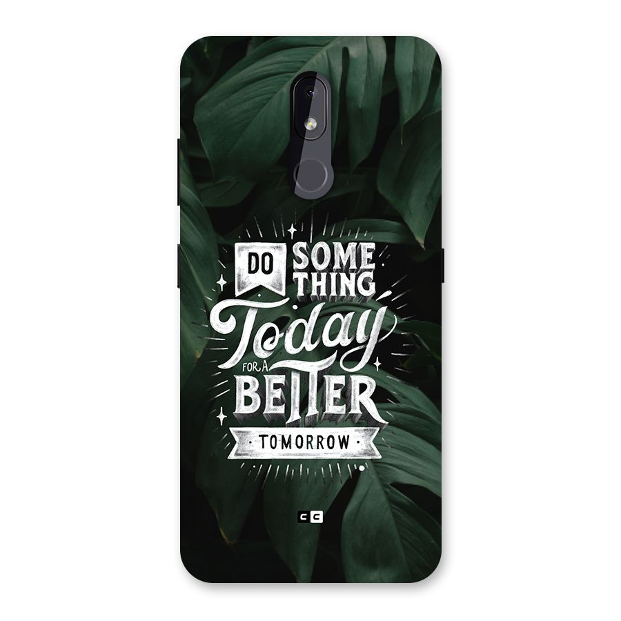 Do Something Back Case for Nokia 3.2